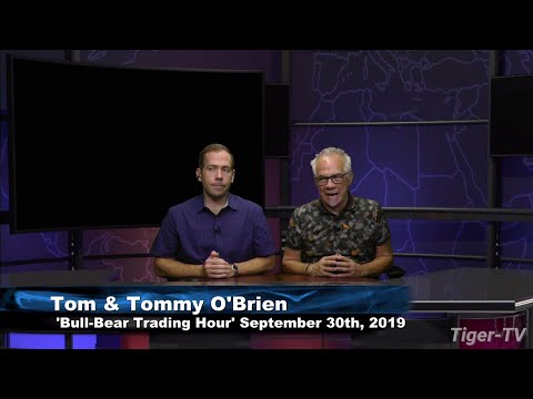 September 30th 2019, Bull-Bear Trading Hour on TFNN