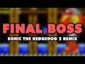 Sonic the Hedgehog 2 - Final Boss (Remix)