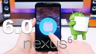 Android 6.0 Marshmallow on Nexus 6