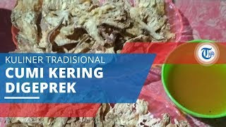 Sotong Pangkong, Kuliner Tradisional dari Cumi Kering yang Digeprek