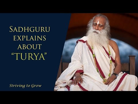 Important Sadhana | Sadhguru explains what is state of "Turya" Listen Carefully