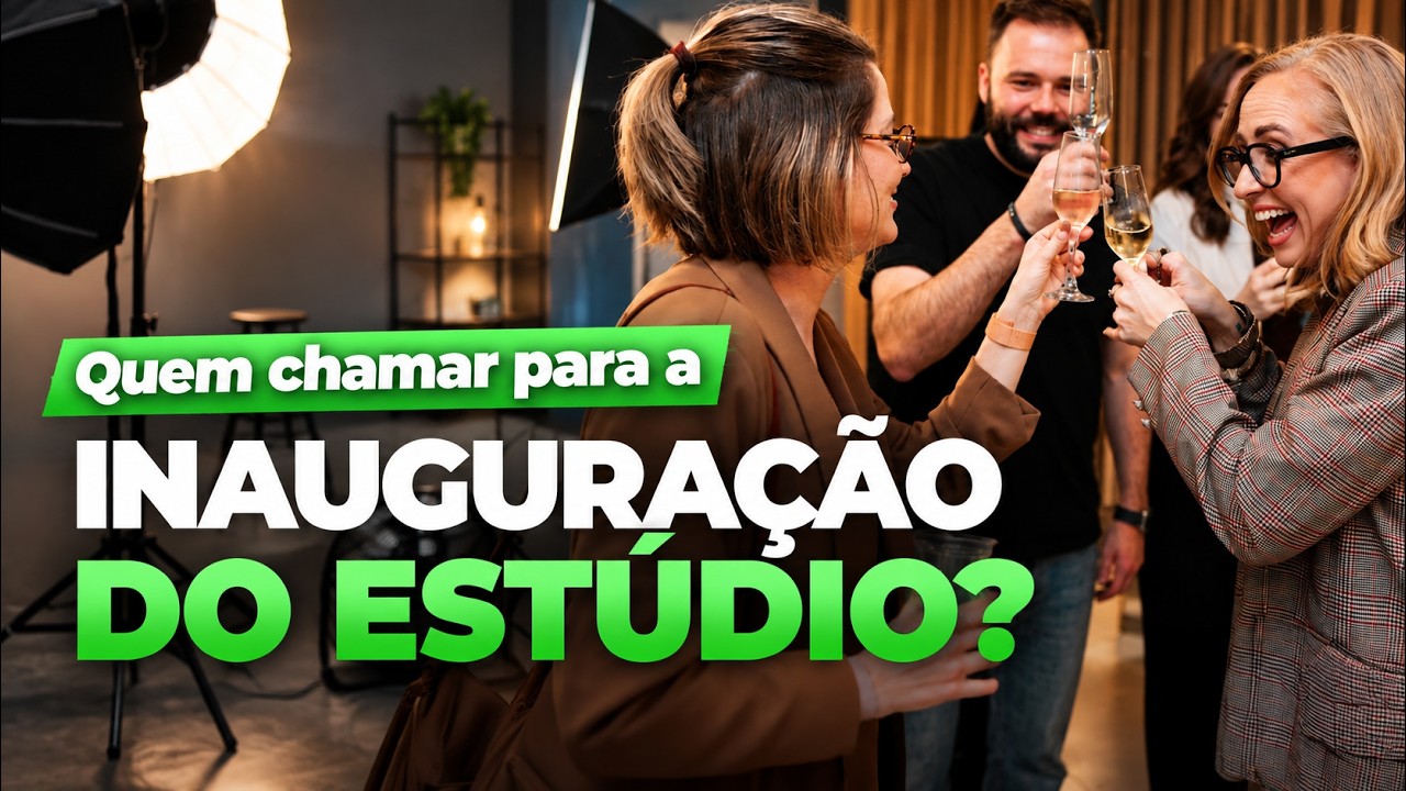 Quem chamar para a INAUGURAÇÃO DE ESTÚDIO?