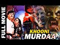 Khooni Murdaa 1989 Horror Thriller Movie खूनी मुर्दा Deepak Parashar Javed Khan
