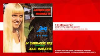 Musik-Video-Miniaturansicht zu N'embrasse pas Songtext von Jacqueline Midinette
