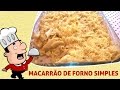 Macarrão no Forno Simples: Uma Delícia para Todos