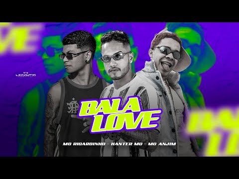 MC RICARDINHO, HANTER MC, MC ANJIM - BALA LOVE - REMIX BREGA FUNK