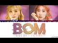 BOL4 볼빨간사춘기 BOM 나만 봄 Lyrics Color Coded Han Rom Eng
