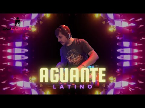 Dj Lukas Lopez  - Aguante Latino Mix