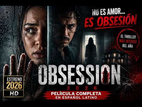 ¿El verdadero VILLANO de esta película? | Obsesión | Relato y Reflexiones