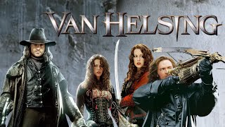 Download lagu Van Helsing (2004) Action/Thriller Movie in English HD analysis & facts | Hugh Jackman, Richard mp3 Download lagu Van Helsing (2004) Action/Thriller Movie in English HD analysis & facts | Hugh Jackman, Richard mp3