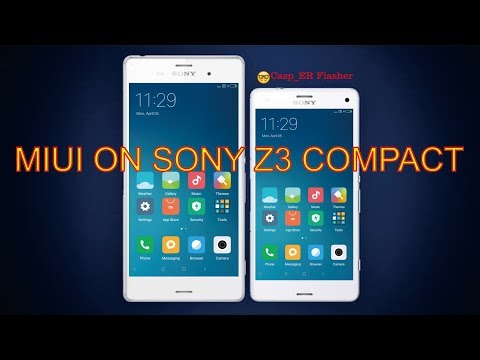 Sony Z3 Compact Custom Rom | MIUI ON Z3 COMPACT (Locked Bootloader)
