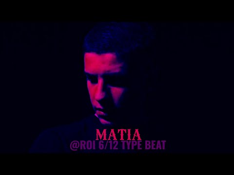 [SOLD] ROI 6/12 TYPE BEAT - "MATIA" (prod. SAW)