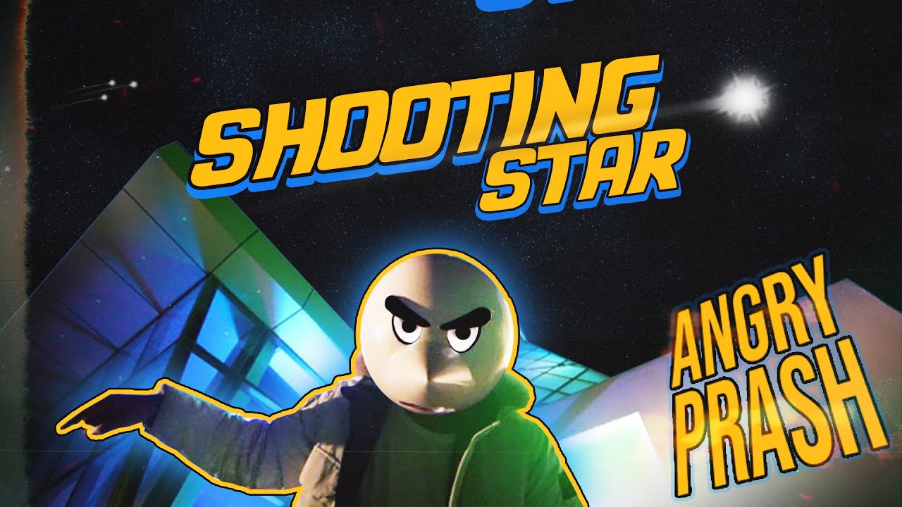 Shooting Star Lyrics | Angry Prash