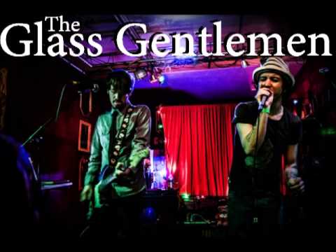 The Glass Gentlemen - Contusion NEW SONG