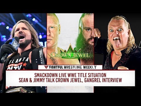 Fightful Wrestling Weekly 11/2/18: Smackdown, Crown Jewel, Jazz, UFC 230 – Wrestling Connection, More