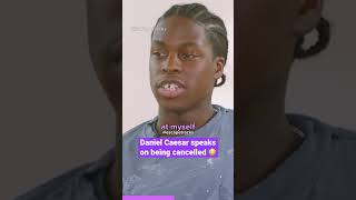 Daniel Caesar Speaks On Being CANCELLED 😳 #danielcaesar #singer #rnb #rnbsoul #rnbmusic #shorts