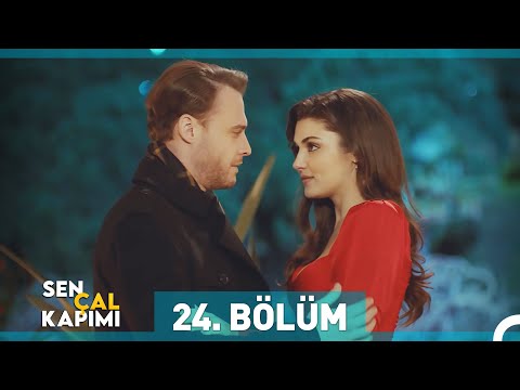 Sen Çal Kapımı 24. Bölüm