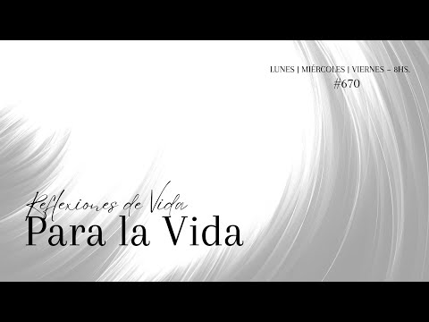 | Reflexiones de Vida para la Vida #670 | Todo, pero todo nuevo | Ministerio CLV |