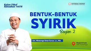 Download lagu Forms of Shirk | STUDY I' TIKAF 1447H mp3