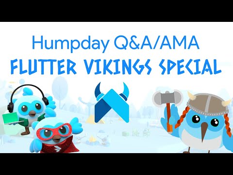 Humpday Q&A/AMA :: Flutter Vikings Special :: 31st August 2022 :: #HumpdayQandA #FlutterCommunity