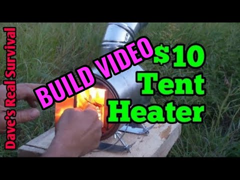 201. Paint Can Tent Heater. Easy DIY Build with Materials List.