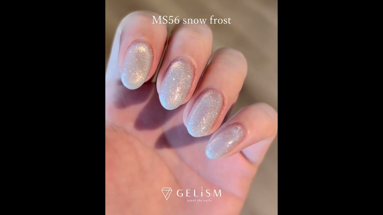 GELiSM ジェルポリッシュ MS56 snow frost / スノーフロスト｜D-UP
