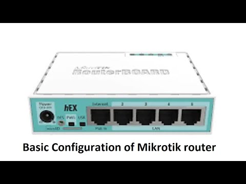 Basic Configuration of Mikrotik router