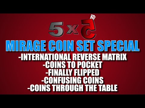 Mirage Coin Set Special - Performing Routines Within The Mirage Coin Set | 5x5