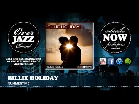 Billie Holiday - Gershwin- Porgy & Bess - Summertime (1936)