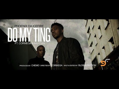 DO MY TING - PHOENIX DA ICEFIRE FT. CORMEGA & D MARTIAN