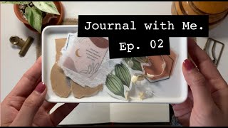 Journal with me [ ep. 02 ]