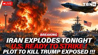 BREAKING: Panic In Tehran; Plot To Kill Trump; U.S. Ready To Strike Iran Tonight |