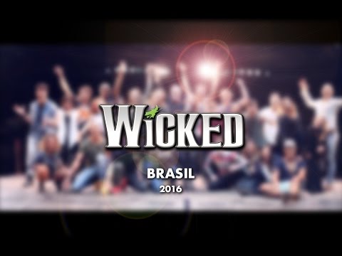 WICKED BRASIL - DESAFIAR A GRAVIDADE