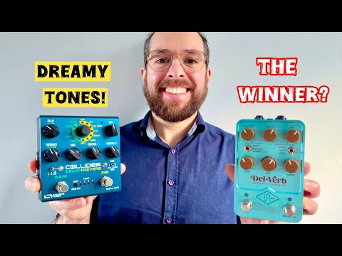 The Ultimate Ambient Pedal - UAFX Del-Verb vs Source Audio Collider