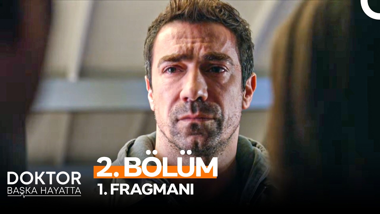 Doktor: Başka Hayatta – 2. Bölüm Fragmanı Yayında