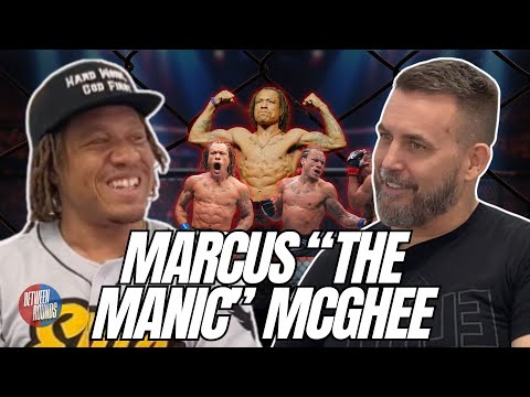 Between Rounds Ep. 1 | Marcus "The Maniac" McGhee