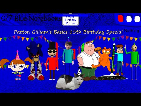 Patton Gilliam's Basics 15th Birthday Special (Мод)