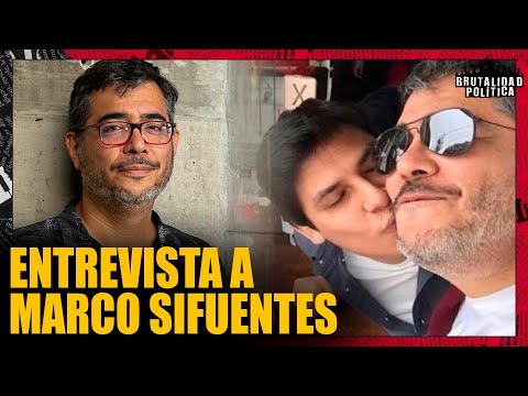 MARCO SIFUENTES EN BRUTALIDAD POLÍTICA | #BRUTALIDADPOLÍTICA