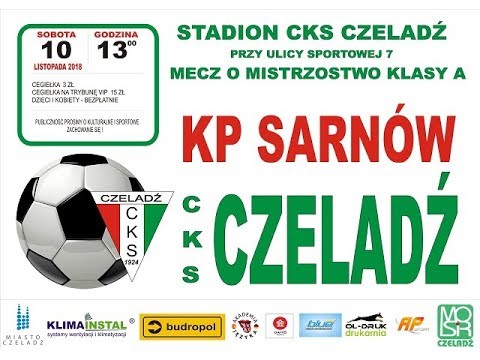 2018.11.10 CKS Czeladź - Błękitni Sarnów [bramki]