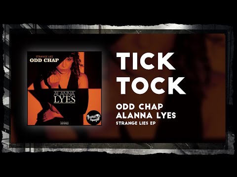 Odd Chap, Alanna Lyes - Tick Tock (Electro Swing)