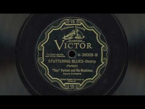 "Stuttering Blues" - "Tiny" Parham and his Musicians (1928)