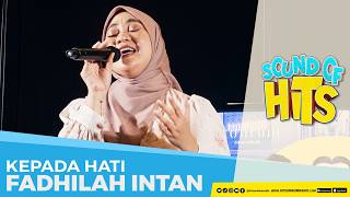 Download lagu FADHILAH INTAN - Kepada Hati (Live at Truntum Cihampelas Bandung ) | Sound of Hits mp3 Download lagu FADHILAH INTAN - Kepada Hati (Live at Truntum Cihampelas Bandung ) | Sound of Hits mp3