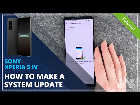 Sony Xperia 5 IV- How to Software Update • 📱 • 🔄 • 💪🏼 • Tutorial