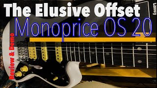 Video thumbnail for The Elusive Offset | Monoprice Indio Classic OS20 | Review | Demo by Jimmy Stewart