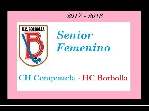 20180121.CH Compostela - HC Borbolla. Copa Federación Femenina