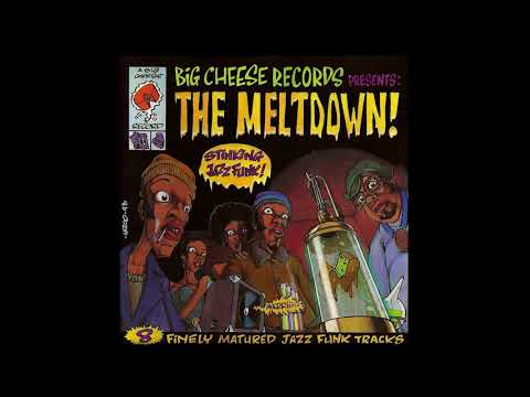 V.A. ‎– The Meltdown! - 8 Finely Matured Jazz-Funk Tracks (1993)