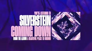 Silverstein - Coming Down