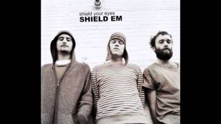 Shield Your Eyes - Sandy