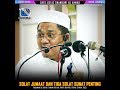 Tazkirah SOLAT JUMAAT TIGA SOLAT SUNAT USTAZ SHAMSURI HJ AHMAD
