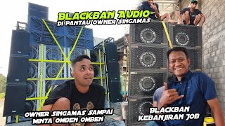 Download lagu NGERRI Owner Singamas Sampai Mintai Omben² ke BLACKBAN🔥Kedatangan Banyak Penyewa mp3